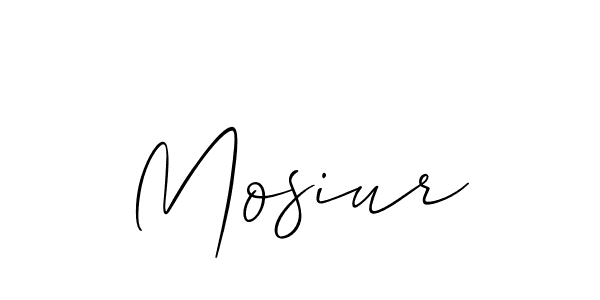 Mosiur stylish signature style. Best Handwritten Sign (Allison_Script) for my name. Handwritten Signature Collection Ideas for my name Mosiur. Mosiur signature style 2 images and pictures png