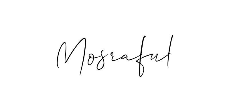 It looks lik you need a new signature style for name Mosraful. Design unique handwritten (Allison_Script) signature with our free signature maker in just a few clicks. Mosraful signature style 2 images and pictures png