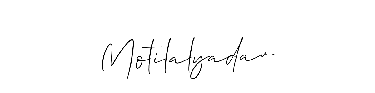 Make a short Motilalyadav signature style. Manage your documents anywhere anytime using Allison_Script. Create and add eSignatures, submit forms, share and send files easily. Motilalyadav signature style 2 images and pictures png