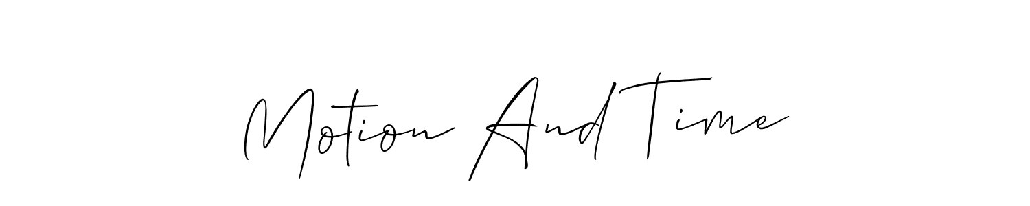 Also You can easily find your signature by using the search form. We will create Motion And Time name handwritten signature images for you free of cost using Allison_Script sign style. Motion And Time signature style 2 images and pictures png