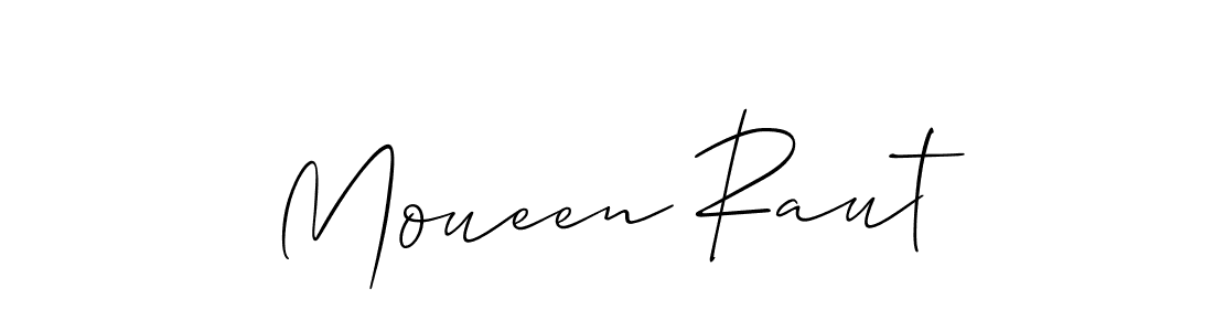 It looks lik you need a new signature style for name Moueen Raut. Design unique handwritten (Allison_Script) signature with our free signature maker in just a few clicks. Moueen Raut signature style 2 images and pictures png