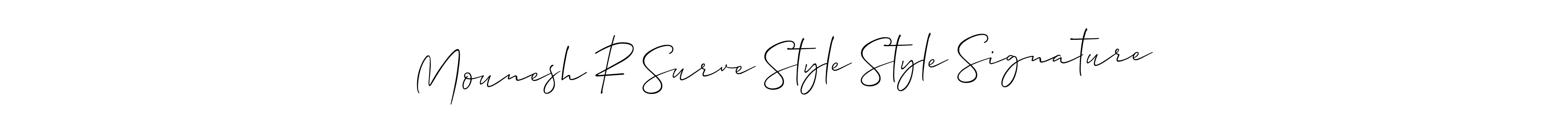 Make a short Mounesh R Surve Style Style Signature signature style. Manage your documents anywhere anytime using Allison_Script. Create and add eSignatures, submit forms, share and send files easily. Mounesh R Surve Style Style Signature signature style 2 images and pictures png