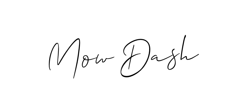 It looks lik you need a new signature style for name Mow Dash. Design unique handwritten (Allison_Script) signature with our free signature maker in just a few clicks. Mow Dash signature style 2 images and pictures png