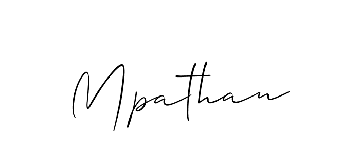 You should practise on your own different ways (Allison_Script) to write your name (Mpathan) in signature. don't let someone else do it for you. Mpathan signature style 2 images and pictures png