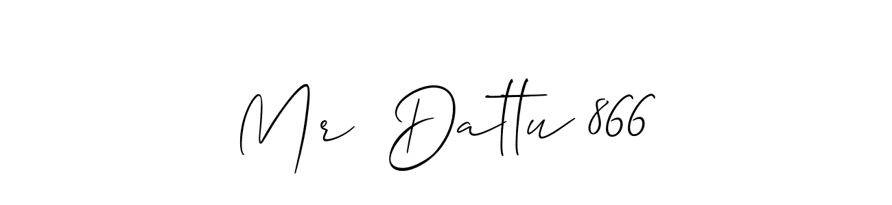 This is the best signature style for the Mr  Dattu 866 name. Also you like these signature font (Allison_Script). Mix name signature. Mr  Dattu 866 signature style 2 images and pictures png