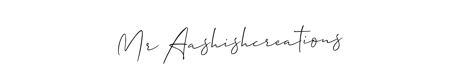 Make a beautiful signature design for name Mr Aashishcreations. With this signature (Allison_Script) style, you can create a handwritten signature for free. Mr Aashishcreations signature style 2 images and pictures png
