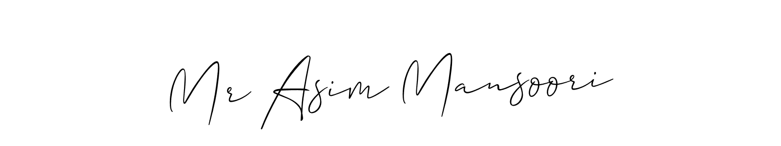 Design your own signature with our free online signature maker. With this signature software, you can create a handwritten (Allison_Script) signature for name Mr Asim Mansoori. Mr Asim Mansoori signature style 2 images and pictures png