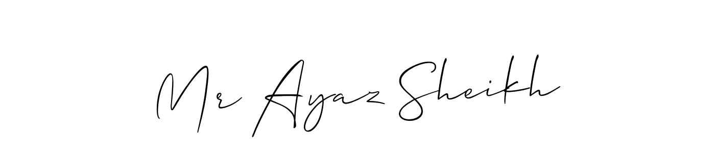 You should practise on your own different ways (Allison_Script) to write your name (Mr Ayaz Sheikh) in signature. don't let someone else do it for you. Mr Ayaz Sheikh signature style 2 images and pictures png