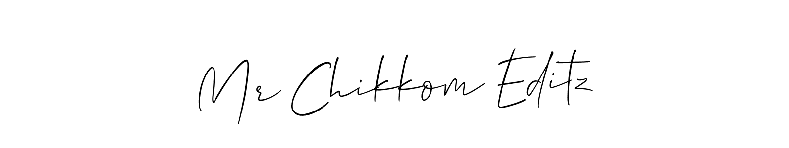 Make a short Mr Chikkom Editz signature style. Manage your documents anywhere anytime using Allison_Script. Create and add eSignatures, submit forms, share and send files easily. Mr Chikkom Editz signature style 2 images and pictures png