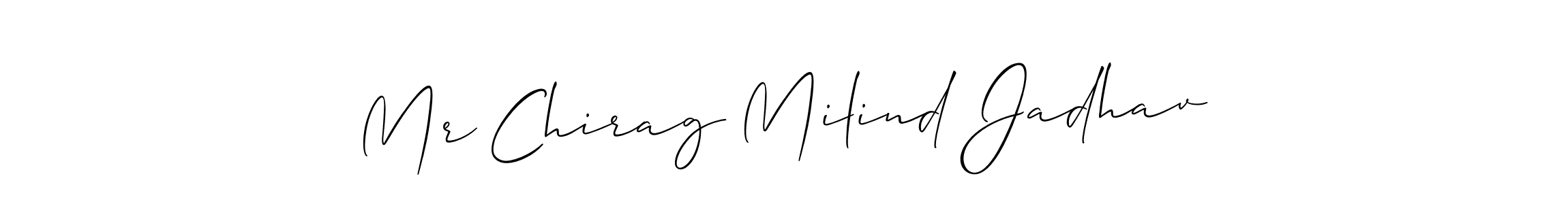 Make a beautiful signature design for name Mr Chirag Milind Jadhav. Use this online signature maker to create a handwritten signature for free. Mr Chirag Milind Jadhav signature style 2 images and pictures png