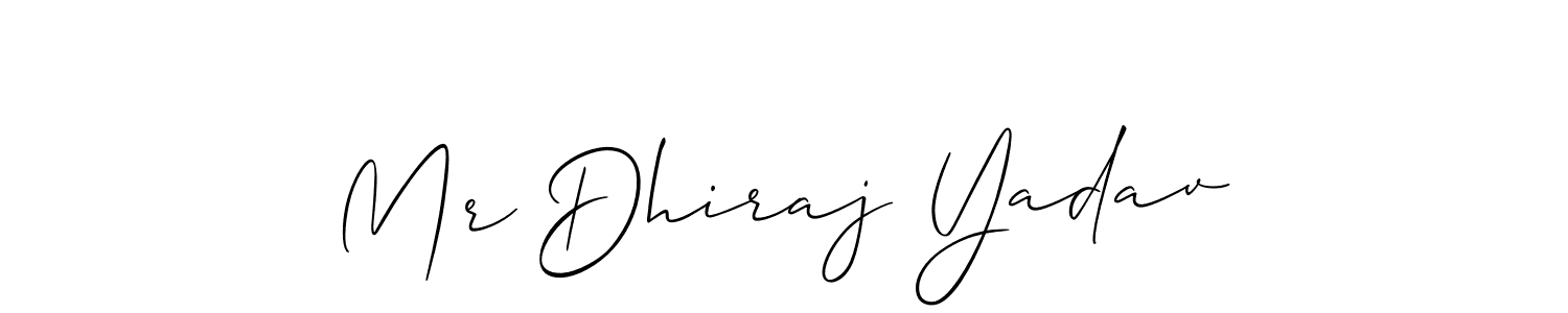 How to make Mr Dhiraj Yadav name signature. Use Allison_Script style for creating short signs online. This is the latest handwritten sign. Mr Dhiraj Yadav signature style 2 images and pictures png