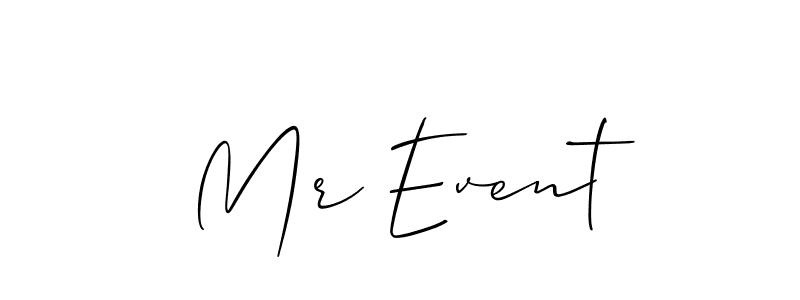 Also we have Mr Event name is the best signature style. Create professional handwritten signature collection using Allison_Script autograph style. Mr Event signature style 2 images and pictures png