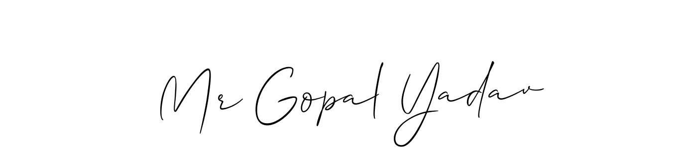 It looks lik you need a new signature style for name Mr Gopal Yadav. Design unique handwritten (Allison_Script) signature with our free signature maker in just a few clicks. Mr Gopal Yadav signature style 2 images and pictures png