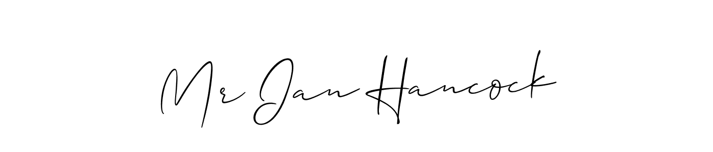 Mr Ian Hancock stylish signature style. Best Handwritten Sign (Allison_Script) for my name. Handwritten Signature Collection Ideas for my name Mr Ian Hancock. Mr Ian Hancock signature style 2 images and pictures png