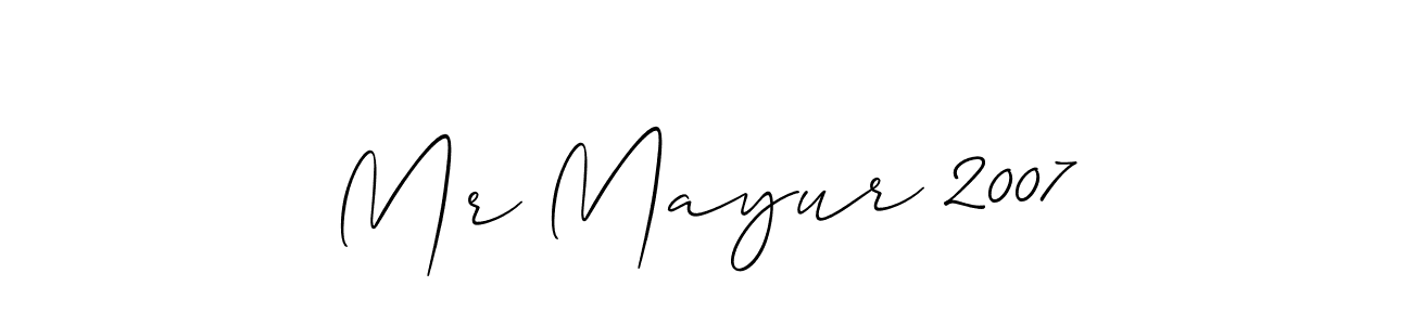 Check out images of Autograph of Mr Mayur 2007 name. Actor Mr Mayur 2007 Signature Style. Allison_Script is a professional sign style online. Mr Mayur 2007 signature style 2 images and pictures png