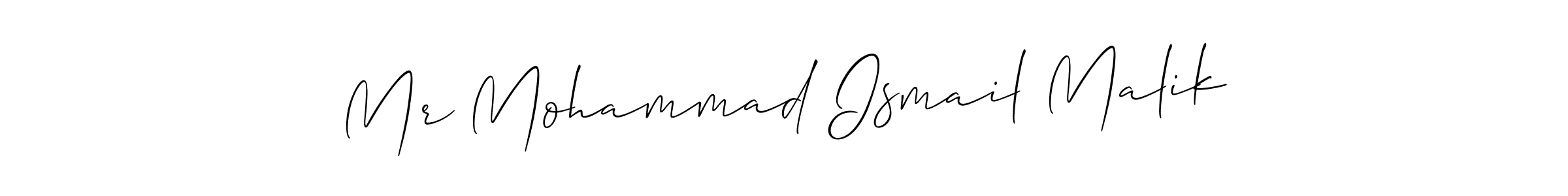 Design your own signature with our free online signature maker. With this signature software, you can create a handwritten (Allison_Script) signature for name Mr Mohammad Ismail Malik. Mr Mohammad Ismail Malik signature style 2 images and pictures png