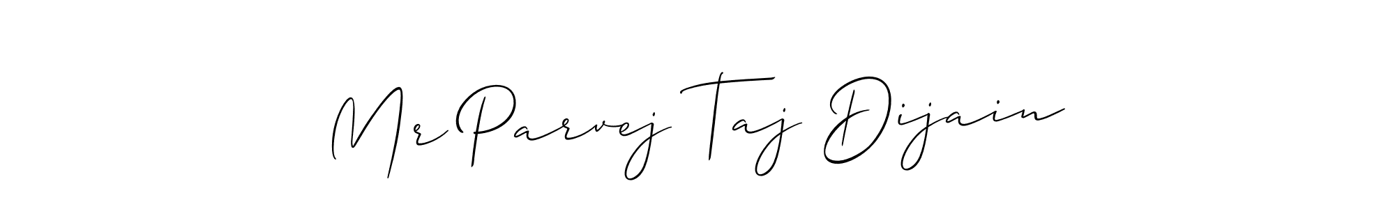 Best and Professional Signature Style for Mr Parvej Taj Dijain. Allison_Script Best Signature Style Collection. Mr Parvej Taj Dijain signature style 2 images and pictures png