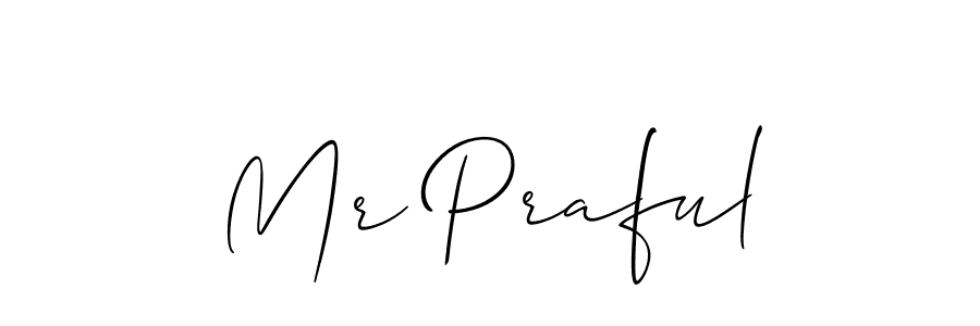 Design your own signature with our free online signature maker. With this signature software, you can create a handwritten (Allison_Script) signature for name Mr Praful. Mr Praful signature style 2 images and pictures png