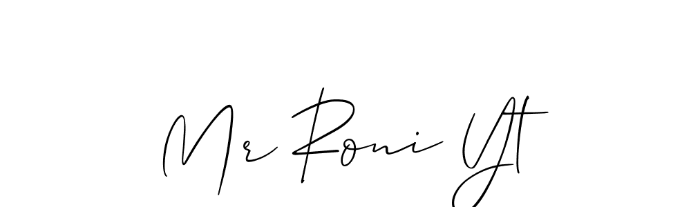 It looks lik you need a new signature style for name Mr Roni Yt. Design unique handwritten (Allison_Script) signature with our free signature maker in just a few clicks. Mr Roni Yt signature style 2 images and pictures png
