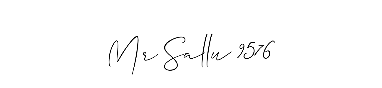 Also we have Mr Sallu 9576 name is the best signature style. Create professional handwritten signature collection using Allison_Script autograph style. Mr Sallu 9576 signature style 2 images and pictures png