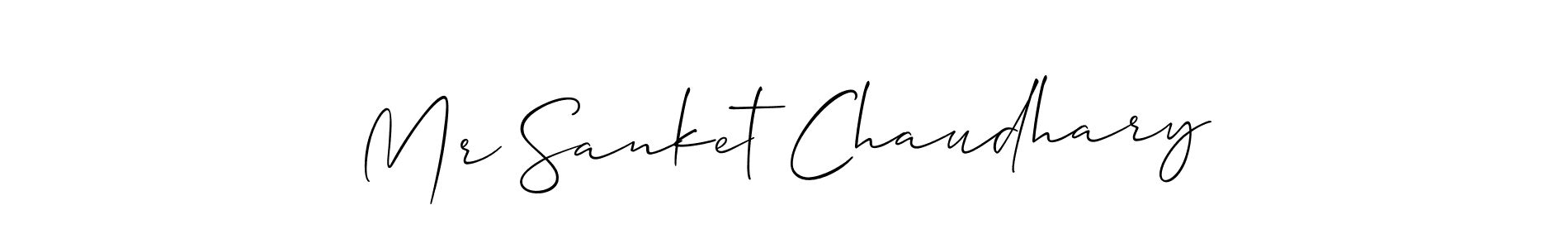 You should practise on your own different ways (Allison_Script) to write your name (Mr Sanket Chaudhary) in signature. don't let someone else do it for you. Mr Sanket Chaudhary signature style 2 images and pictures png