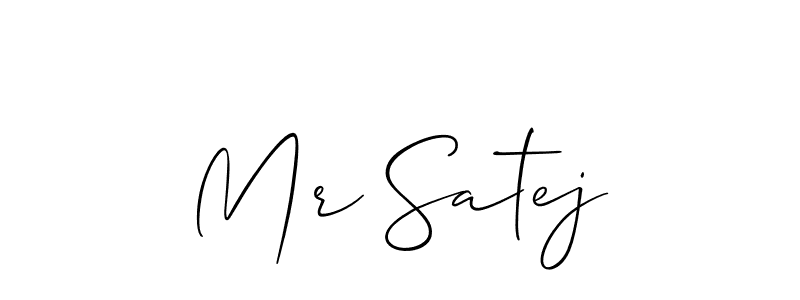 Mr Satej stylish signature style. Best Handwritten Sign (Allison_Script) for my name. Handwritten Signature Collection Ideas for my name Mr Satej. Mr Satej signature style 2 images and pictures png