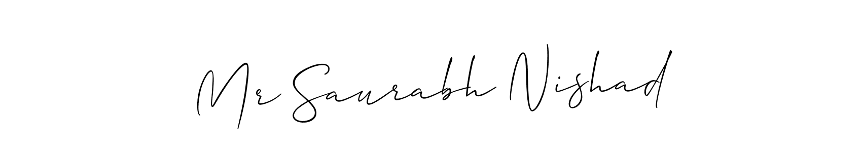 Also we have Mr Saurabh Nishad name is the best signature style. Create professional handwritten signature collection using Allison_Script autograph style. Mr Saurabh Nishad signature style 2 images and pictures png
