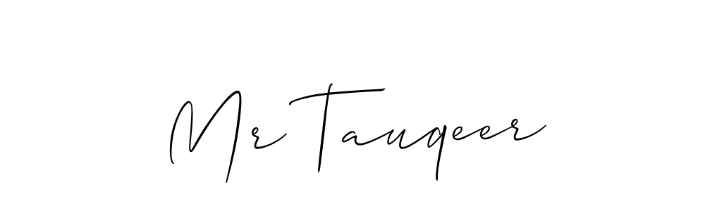 Also we have Mr Tauqeer name is the best signature style. Create professional handwritten signature collection using Allison_Script autograph style. Mr Tauqeer signature style 2 images and pictures png