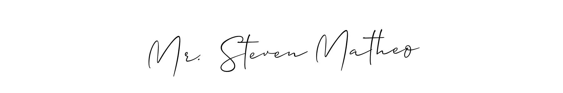 Use a signature maker to create a handwritten signature online. With this signature software, you can design (Allison_Script) your own signature for name Mr.  Steven Matheo. Mr.  Steven Matheo signature style 2 images and pictures png