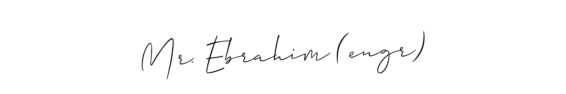 Use a signature maker to create a handwritten signature online. With this signature software, you can design (Allison_Script) your own signature for name Mr. Ebrahim (engr). Mr. Ebrahim (engr) signature style 2 images and pictures png