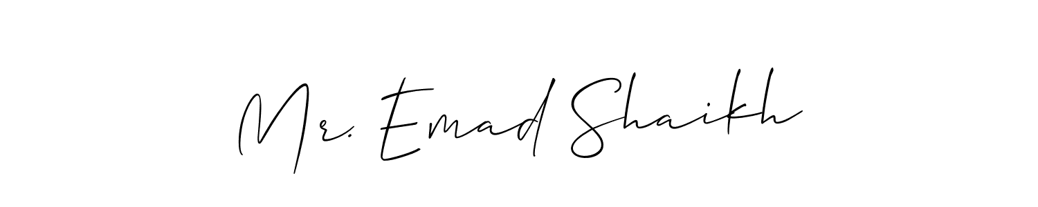 Make a beautiful signature design for name Mr. Emad Shaikh. With this signature (Allison_Script) style, you can create a handwritten signature for free. Mr. Emad Shaikh signature style 2 images and pictures png