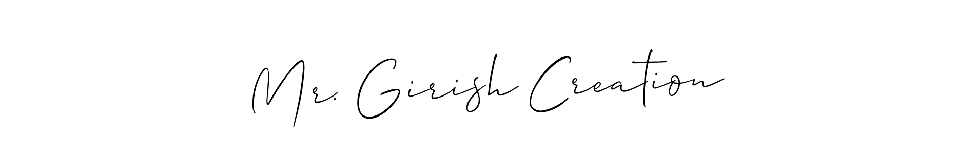 Allison_Script is a professional signature style that is perfect for those who want to add a touch of class to their signature. It is also a great choice for those who want to make their signature more unique. Get Mr. Girish Creation name to fancy signature for free. Mr. Girish Creation signature style 2 images and pictures png