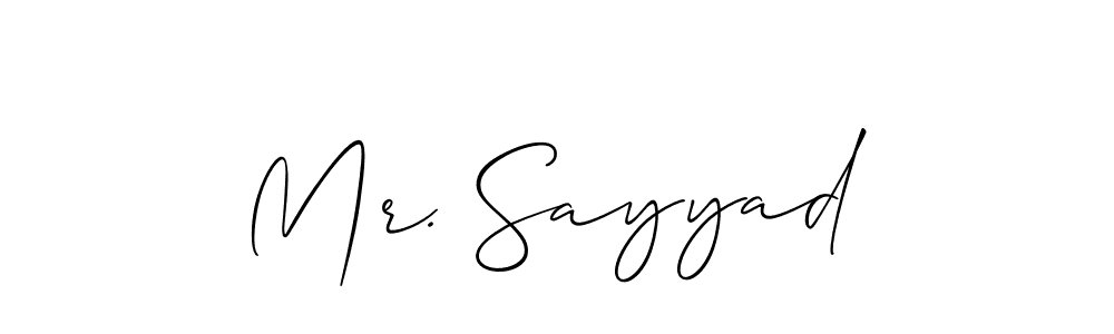 Design your own signature with our free online signature maker. With this signature software, you can create a handwritten (Allison_Script) signature for name Mr. Sayyad. Mr. Sayyad signature style 2 images and pictures png