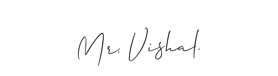 How to make Mr. Vishal. signature? Allison_Script is a professional autograph style. Create handwritten signature for Mr. Vishal. name. Mr. Vishal. signature style 2 images and pictures png