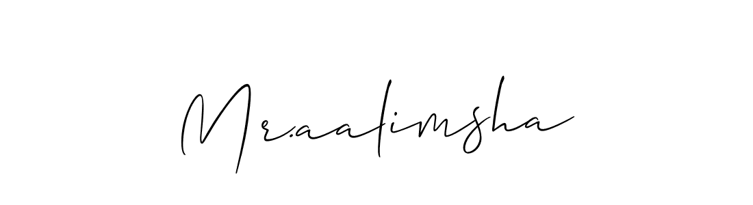 Mr.aalimsha stylish signature style. Best Handwritten Sign (Allison_Script) for my name. Handwritten Signature Collection Ideas for my name Mr.aalimsha. Mr.aalimsha signature style 2 images and pictures png