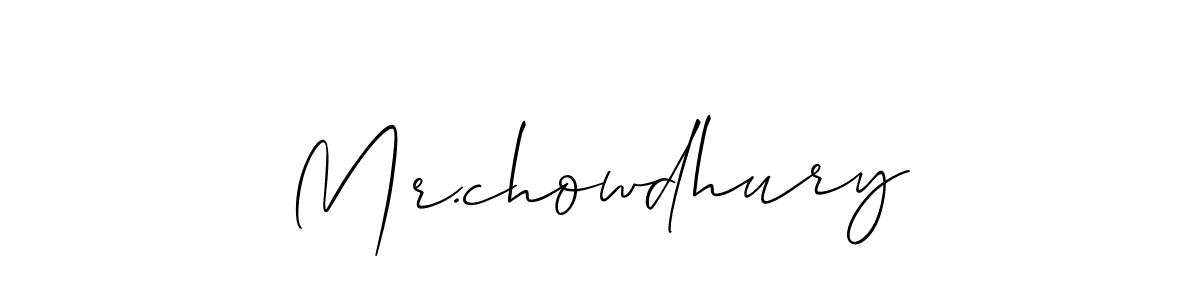 Design your own signature with our free online signature maker. With this signature software, you can create a handwritten (Allison_Script) signature for name Mr.chowdhury. Mr.chowdhury signature style 2 images and pictures png