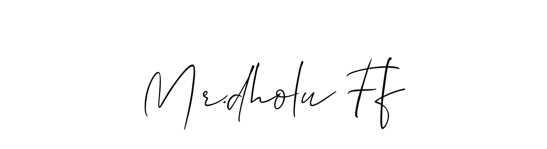 Use a signature maker to create a handwritten signature online. With this signature software, you can design (Allison_Script) your own signature for name Mr.dholu Ff. Mr.dholu Ff signature style 2 images and pictures png