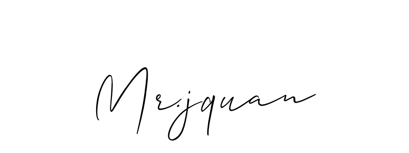 How to make Mr.jquan signature? Allison_Script is a professional autograph style. Create handwritten signature for Mr.jquan name. Mr.jquan signature style 2 images and pictures png