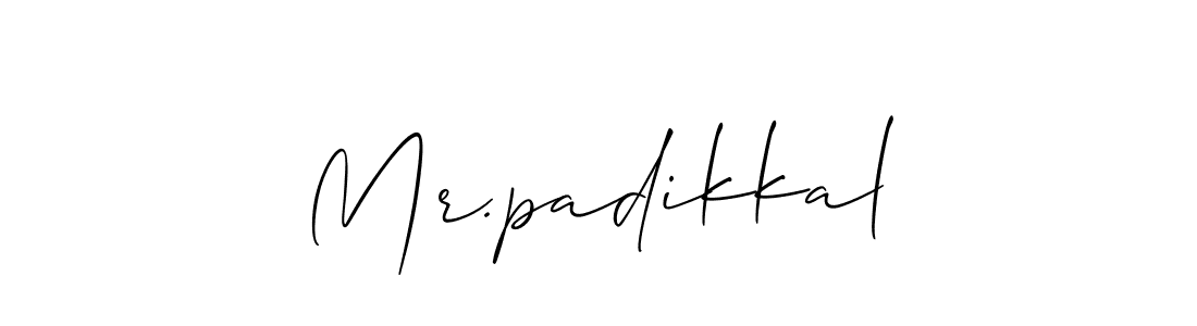 You should practise on your own different ways (Allison_Script) to write your name (Mr.padikkal) in signature. don't let someone else do it for you. Mr.padikkal signature style 2 images and pictures png