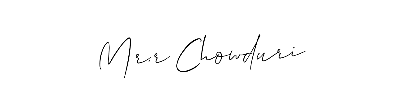 Once you've used our free online signature maker to create your best signature Allison_Script style, it's time to enjoy all of the benefits that Mr.r Chowduri name signing documents. Mr.r Chowduri signature style 2 images and pictures png