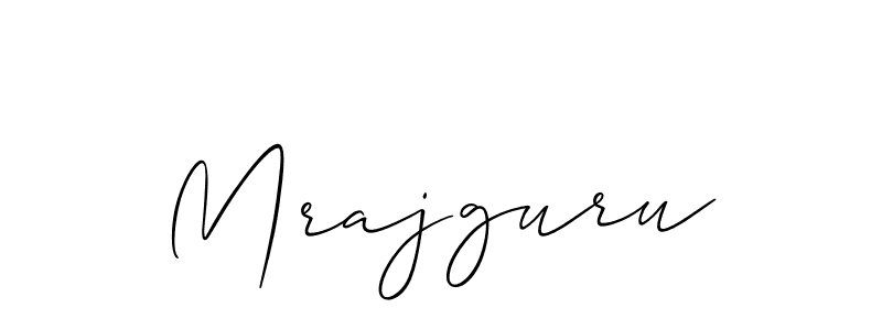 Design your own signature with our free online signature maker. With this signature software, you can create a handwritten (Allison_Script) signature for name Mrajguru. Mrajguru signature style 2 images and pictures png