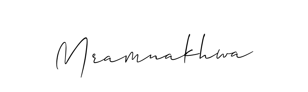 Create a beautiful signature design for name Mramnakhwa. With this signature (Allison_Script) fonts, you can make a handwritten signature for free. Mramnakhwa signature style 2 images and pictures png