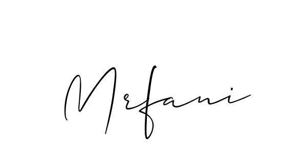 Make a beautiful signature design for name Mrfani. With this signature (Allison_Script) style, you can create a handwritten signature for free. Mrfani signature style 2 images and pictures png