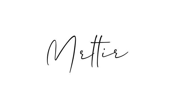 Use a signature maker to create a handwritten signature online. With this signature software, you can design (Allison_Script) your own signature for name Mrltir. Mrltir signature style 2 images and pictures png