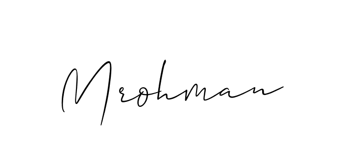 How to make Mrohman name signature. Use Allison_Script style for creating short signs online. This is the latest handwritten sign. Mrohman signature style 2 images and pictures png