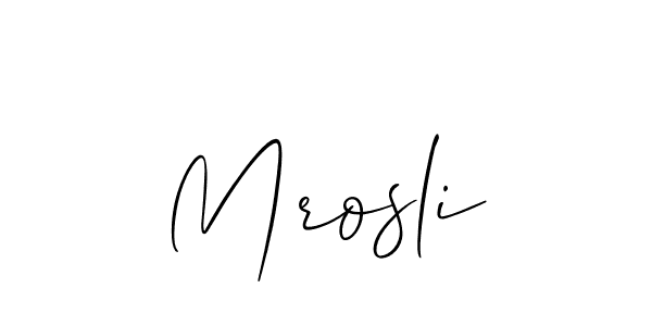 How to make Mrosli signature? Allison_Script is a professional autograph style. Create handwritten signature for Mrosli name. Mrosli signature style 2 images and pictures png