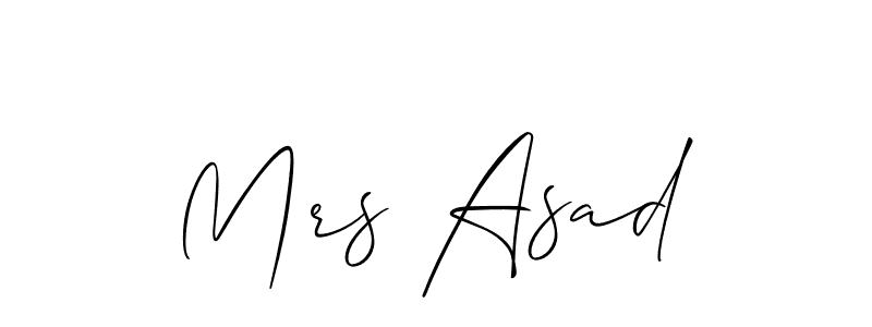 You should practise on your own different ways (Allison_Script) to write your name (Mrs Asad) in signature. don't let someone else do it for you. Mrs Asad signature style 2 images and pictures png