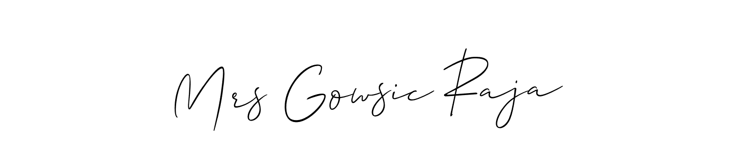 The best way (Allison_Script) to make a short signature is to pick only two or three words in your name. The name Mrs Gowsic Raja include a total of six letters. For converting this name. Mrs Gowsic Raja signature style 2 images and pictures png