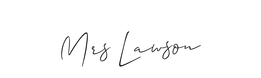 How to make Mrs Lawson signature? Allison_Script is a professional autograph style. Create handwritten signature for Mrs Lawson name. Mrs Lawson signature style 2 images and pictures png