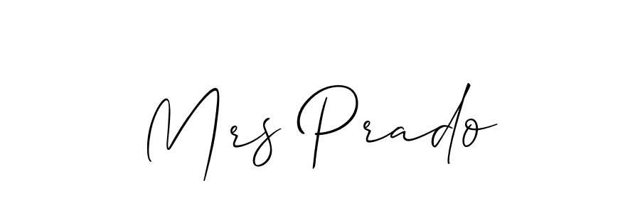 You should practise on your own different ways (Allison_Script) to write your name (Mrs Prado) in signature. don't let someone else do it for you. Mrs Prado signature style 2 images and pictures png